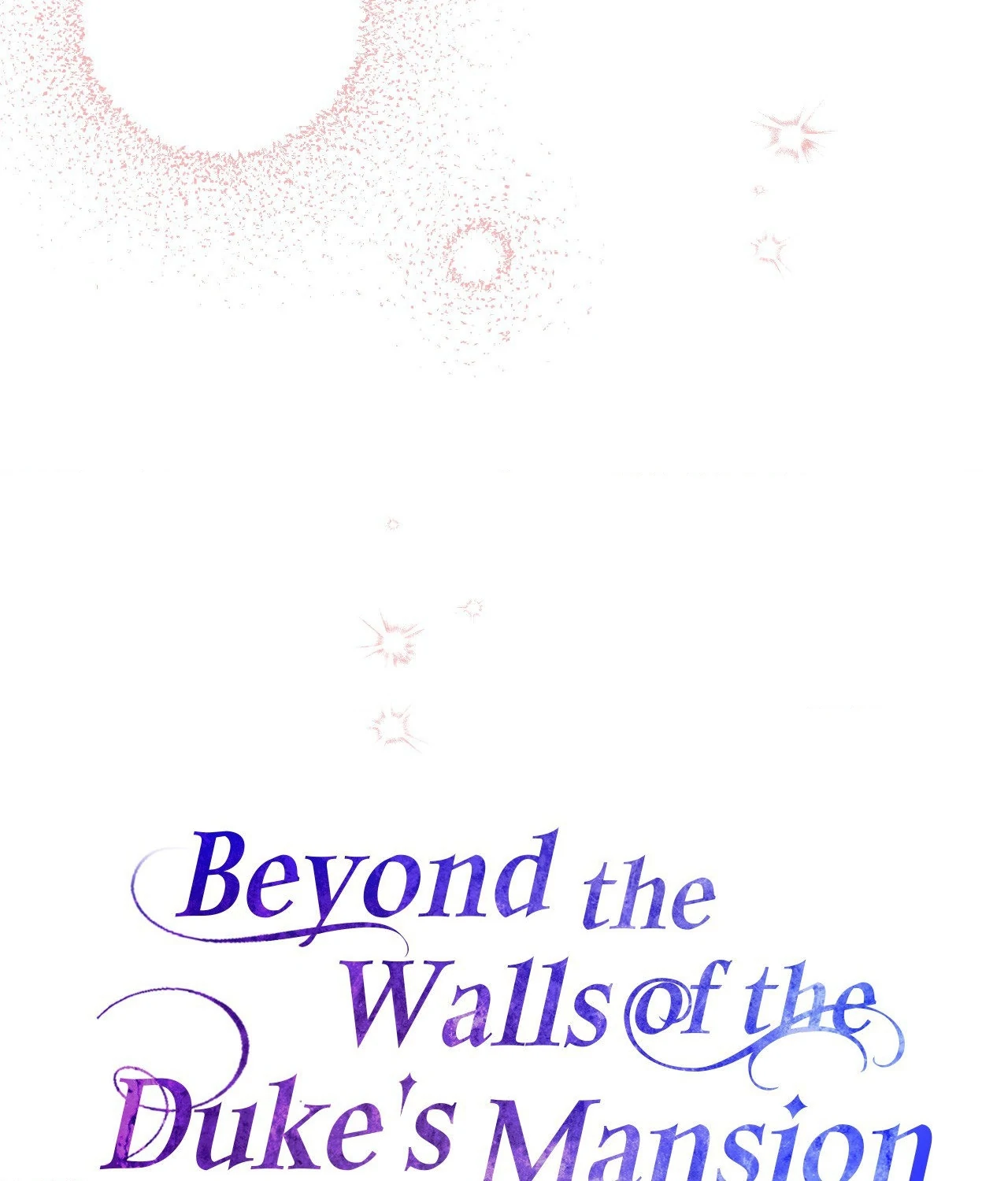 Beyond the Walls of the Duke’s Mansion - Chapter 11 manhwa