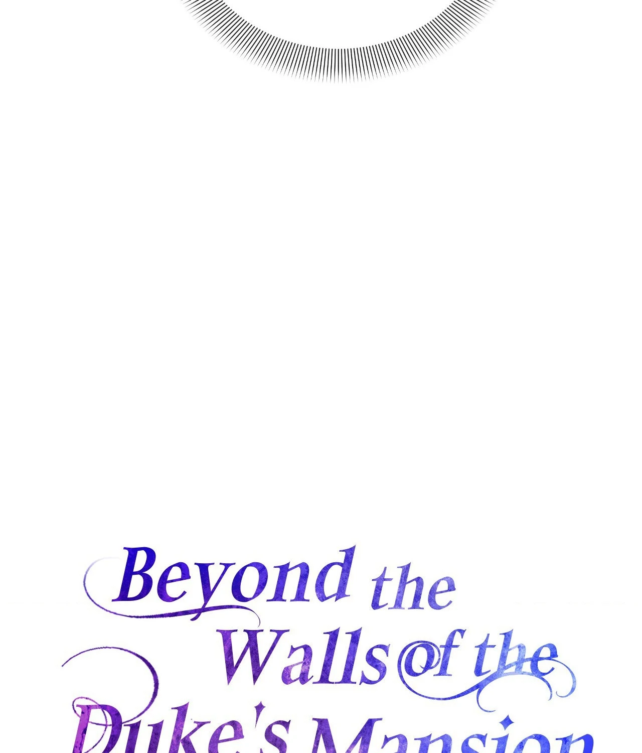 Beyond the Walls of the Duke’s Mansion - Chapter 12 manhwa