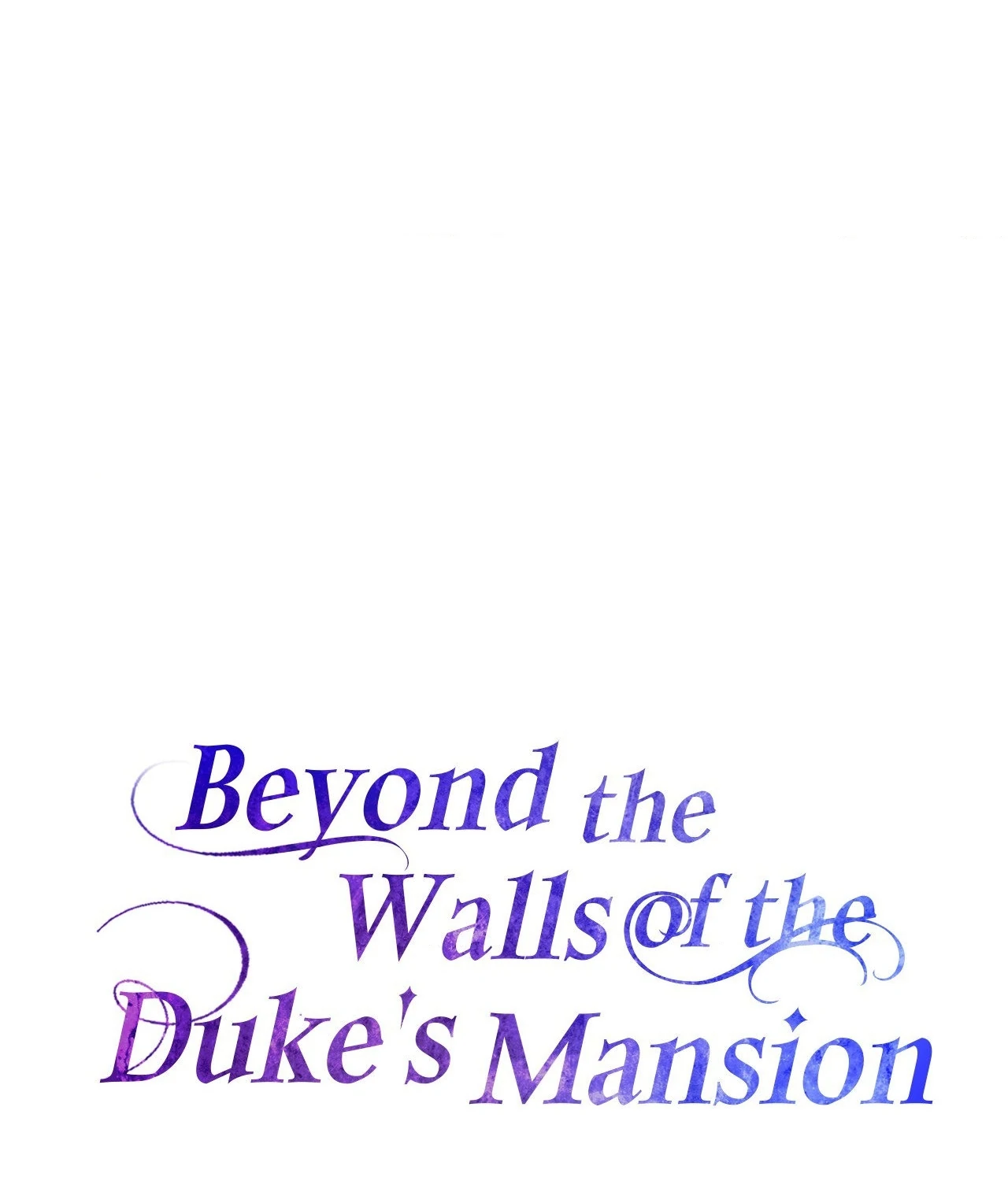 Beyond the Walls of the Duke’s Mansion - Chapter 22 manhwa
