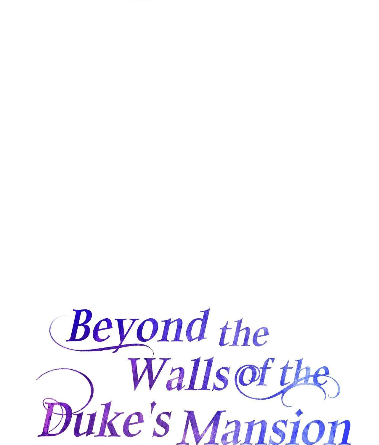 Beyond the Walls of the Duke’s Mansion - Chapter 26 manhwa
