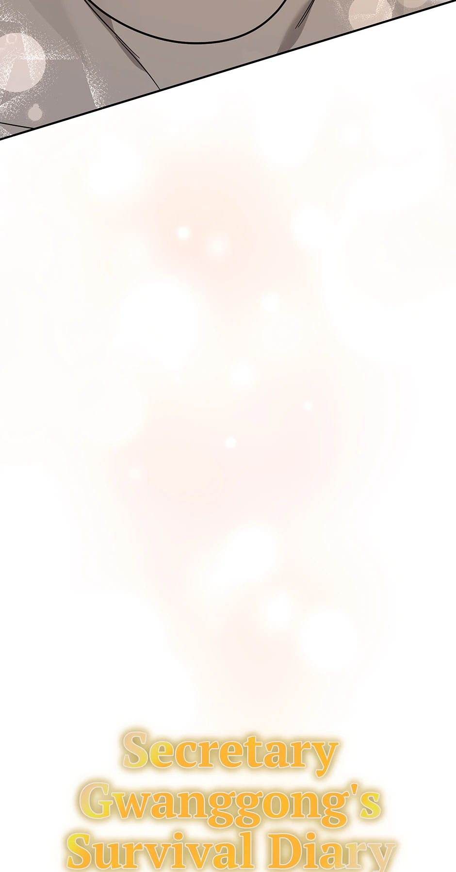 Secretary Gwanggong’s Survival Diary (Mature) [Official] - 9. Something's Wrong manhwa