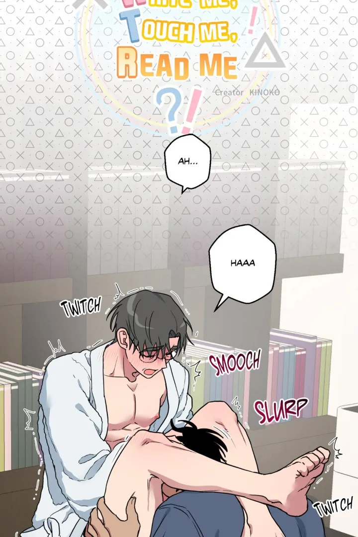Write Me, Touch Me, Read Me [Official Uncensored] - Episode 14 manhwa