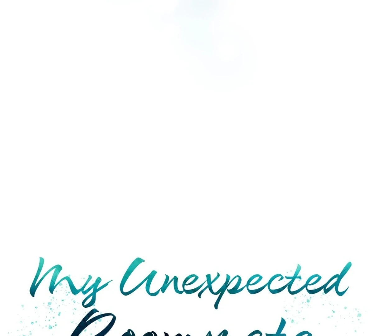 My Unexpected Roommate [Official] - Chapter 8 manhwa