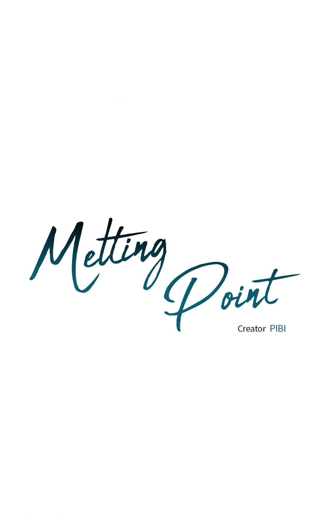 Melting Point [Pibi] - Chapter 14 manhwa