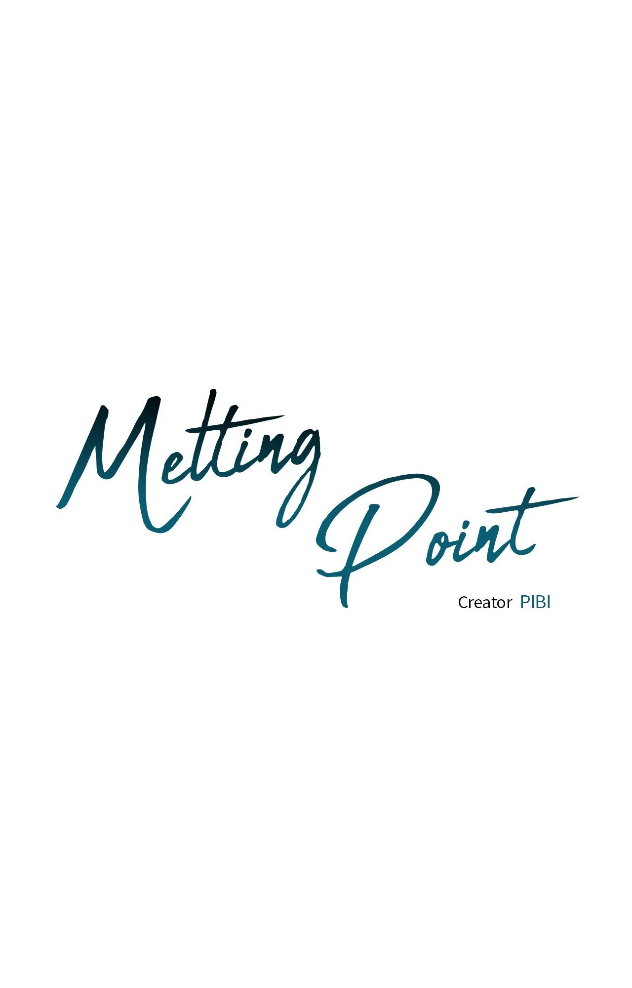 Melting Point [Pibi] - Chapter 16 manhwa