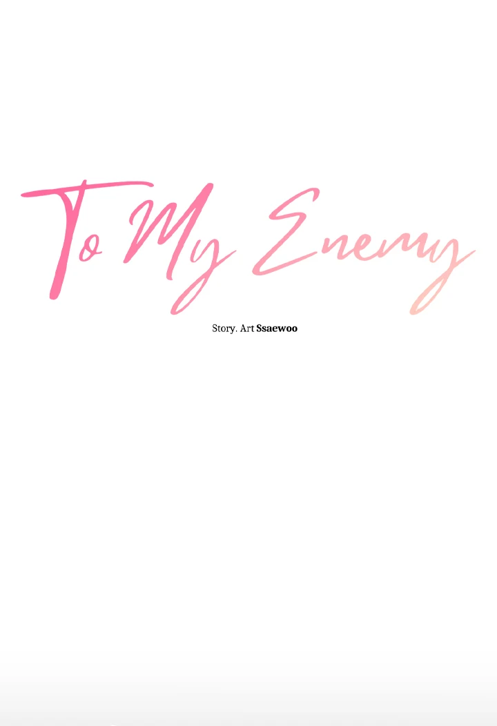 To my beloved enemy - Chapter 9 manhwa
