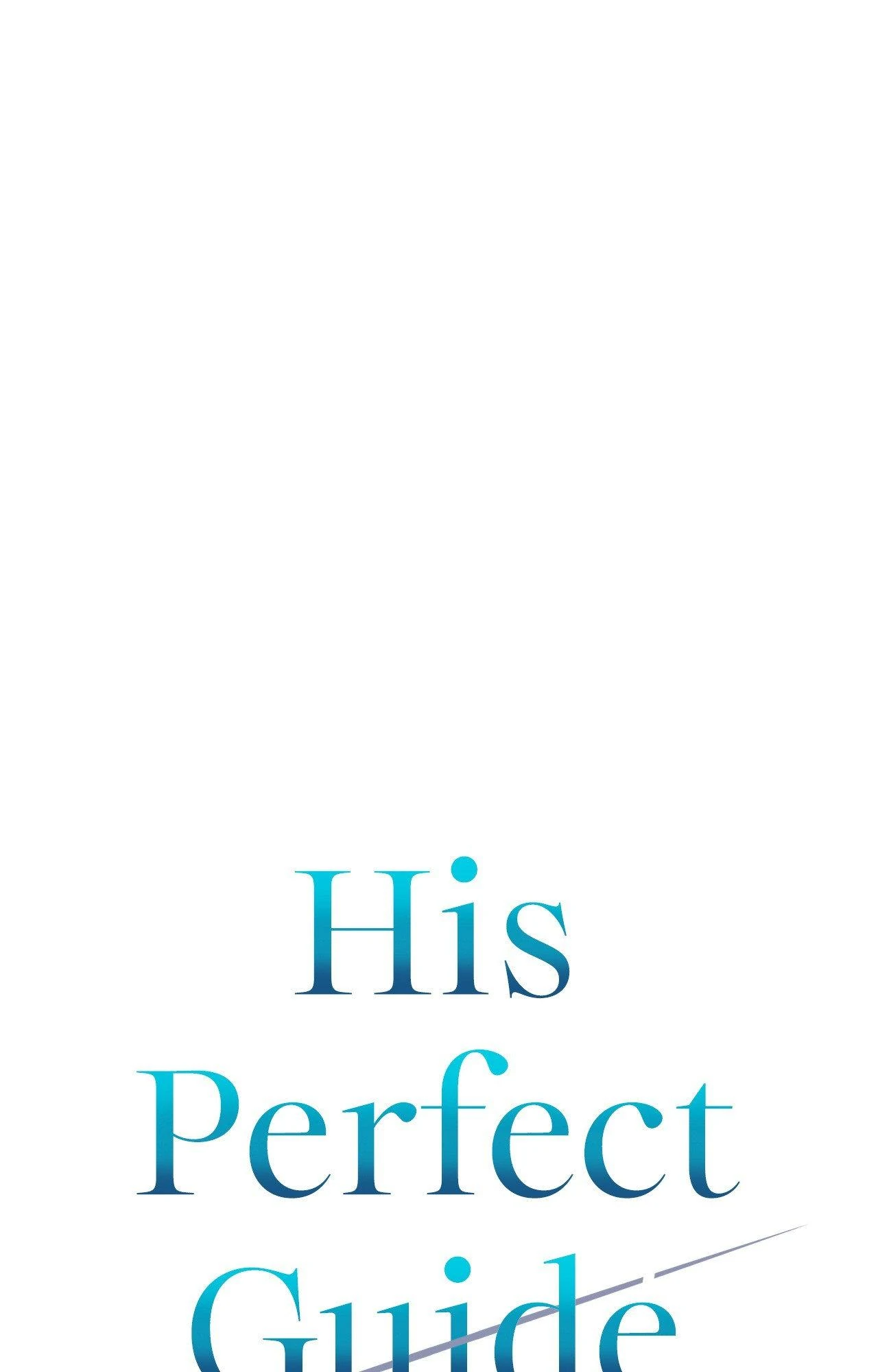 His Perfect Guide - Chapter 28 manhwa
