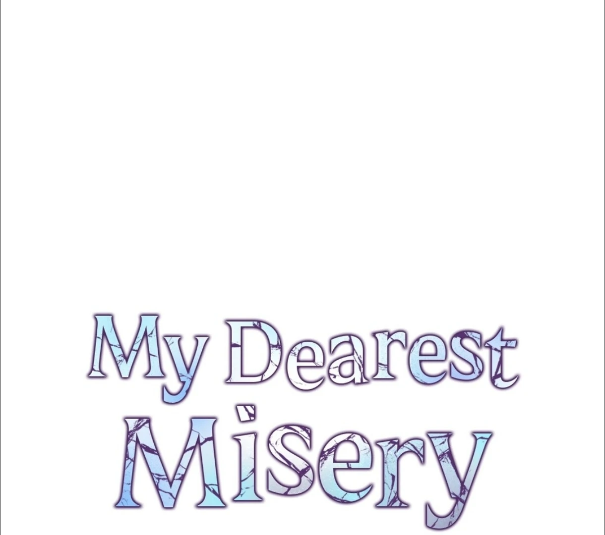My Dearest Misery [Official] - Chapter 11 manhwa