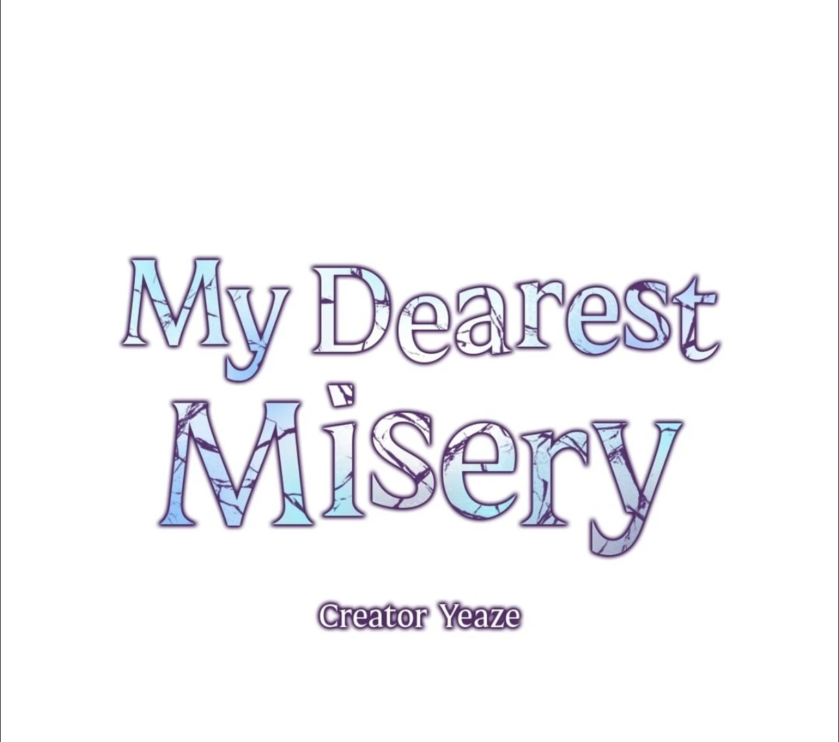 My Dearest Misery [Official] - Chapter 16 manhwa