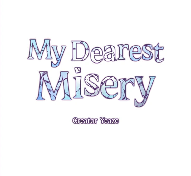 My Dearest Misery [Official] - Chapter 18 manhwa