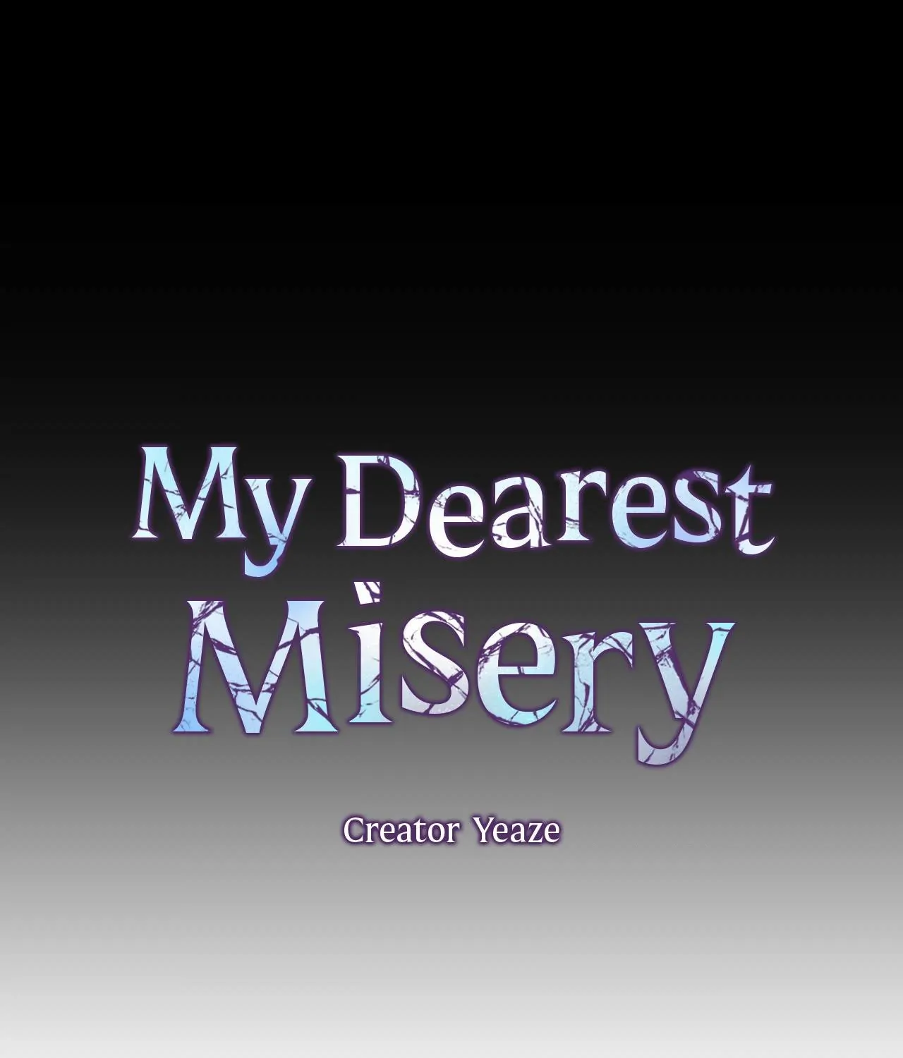 My Dearest Misery [Official] - Chapter 28 manhwa