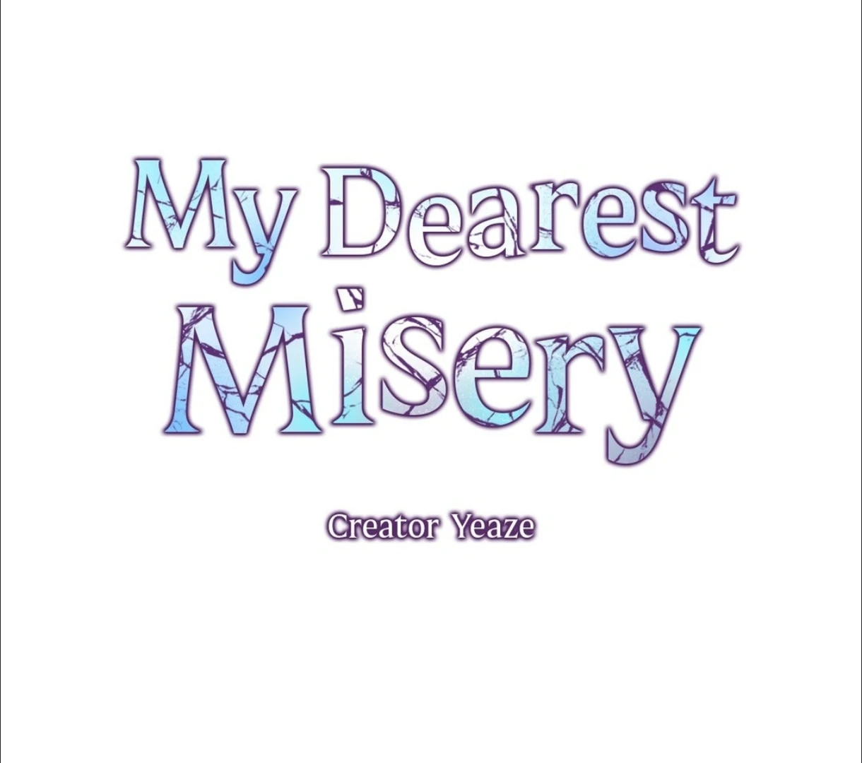 My Dearest Misery [Official] - Chapter 4 manhwa