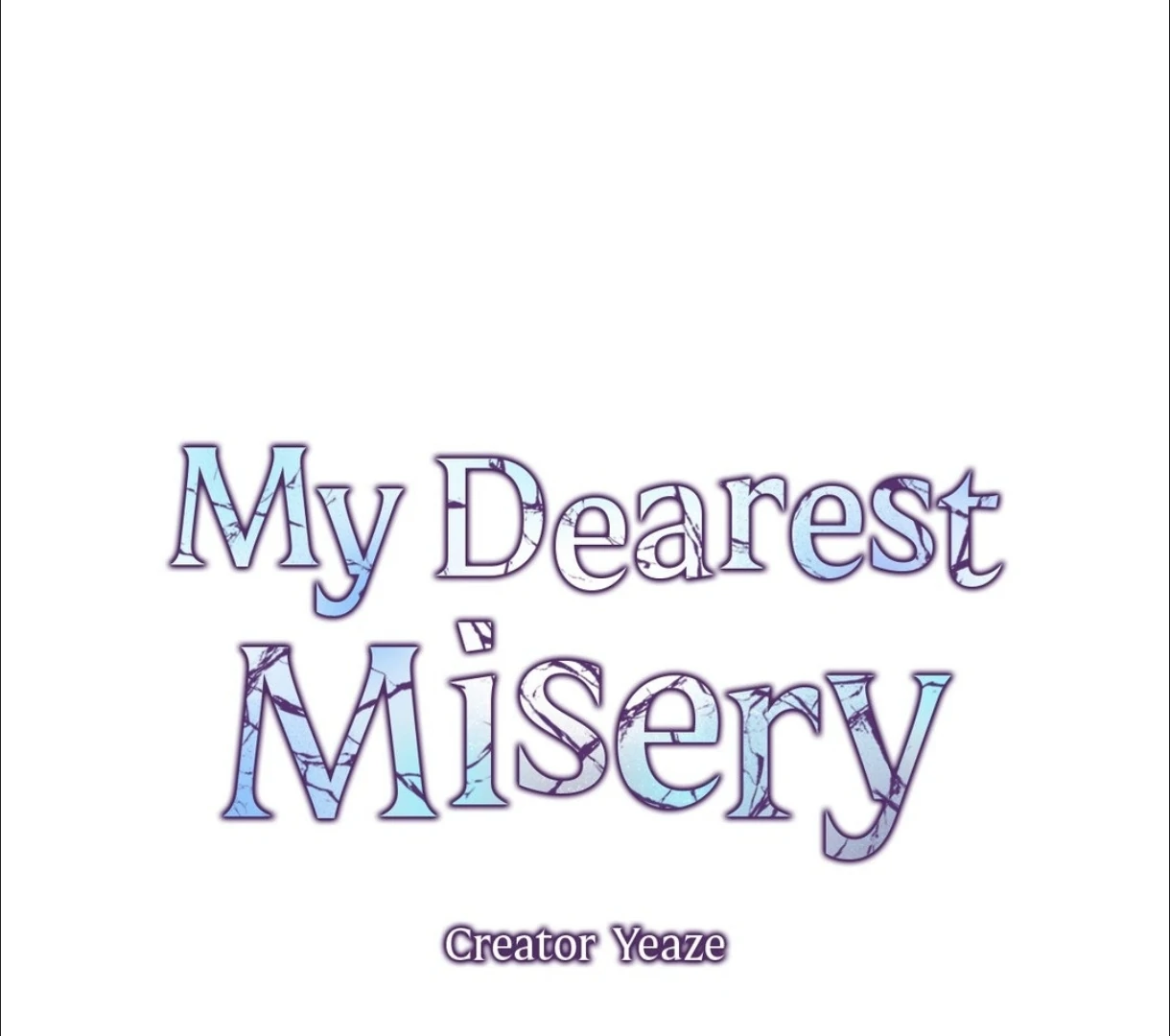 My Dearest Misery [Official] - Chapter 6 manhwa