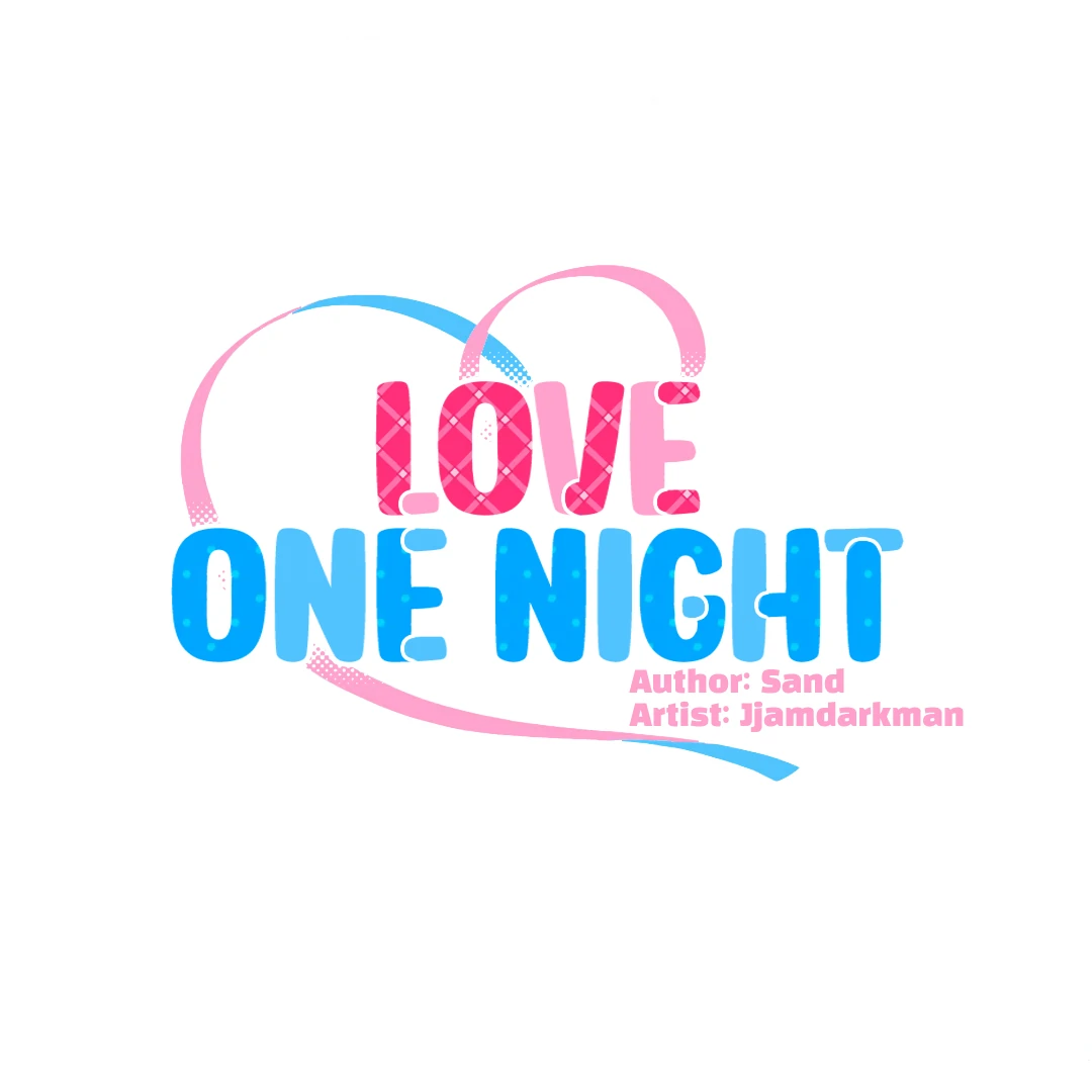 Love One Night (MGS) - Chapter 3 manhwa
