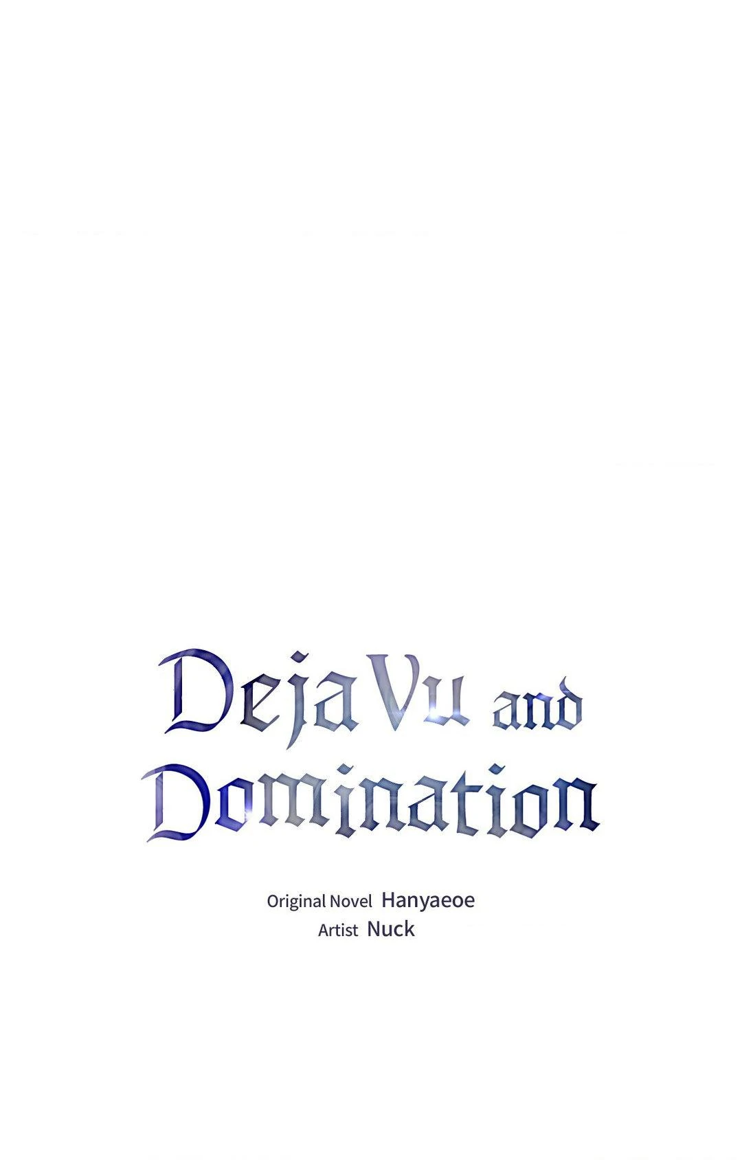 Deja Vu and Domination - Chapter 4 manhwa