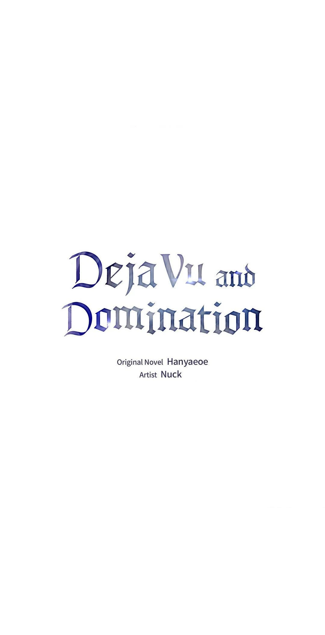 Deja Vu and Domination - Chapter 7 manhwa