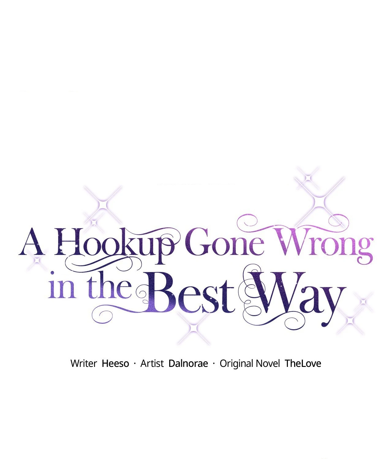 A Hookup Gone Wrong in the Best Way (Official) - Chapter 2 manhwa
