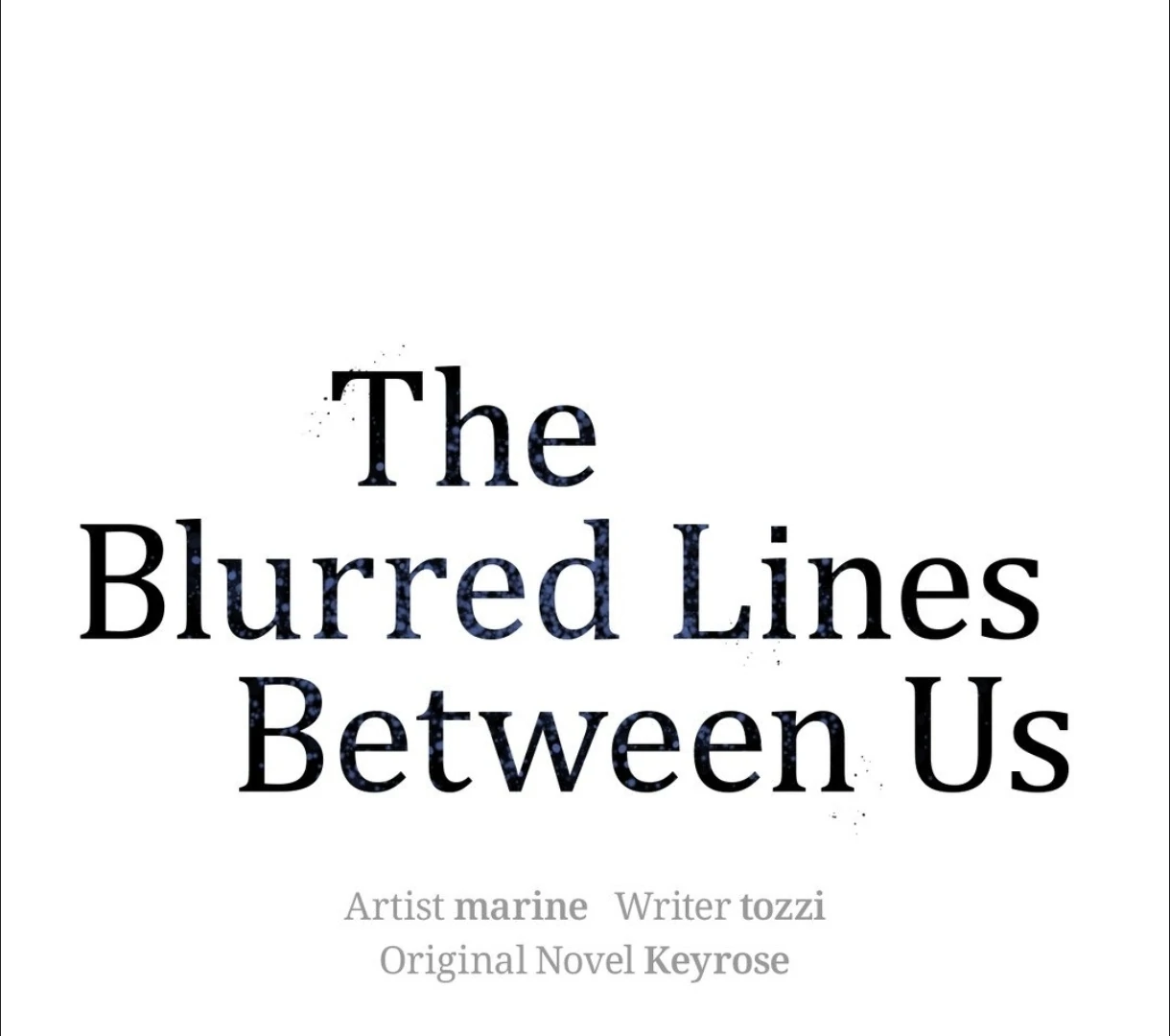 The Blurred Lines Between Us [Official] - Chapter 18 manhwa