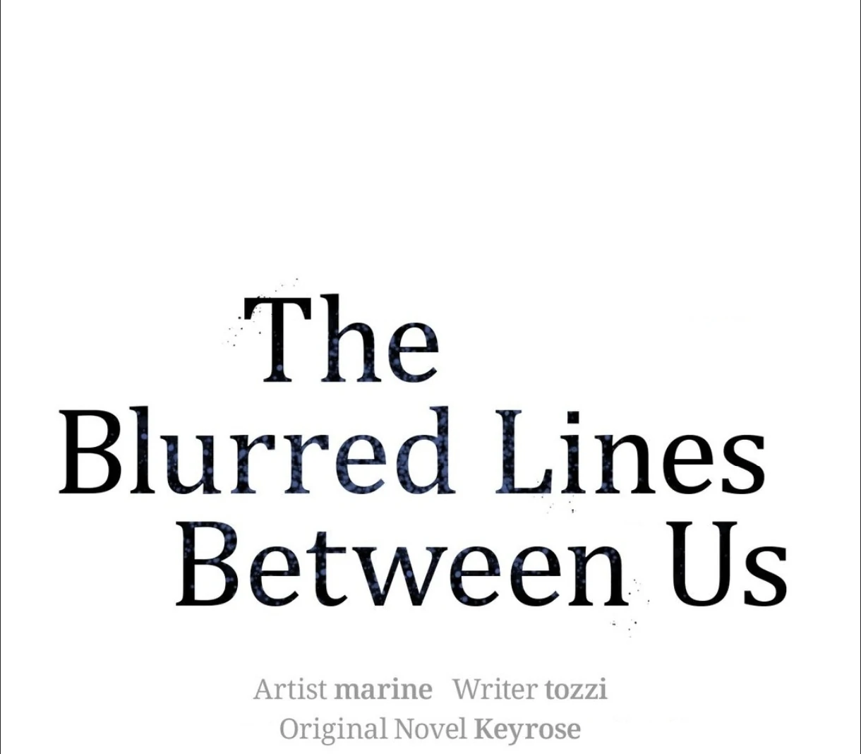The Blurred Lines Between Us [Official] - Chapter 21 manhwa