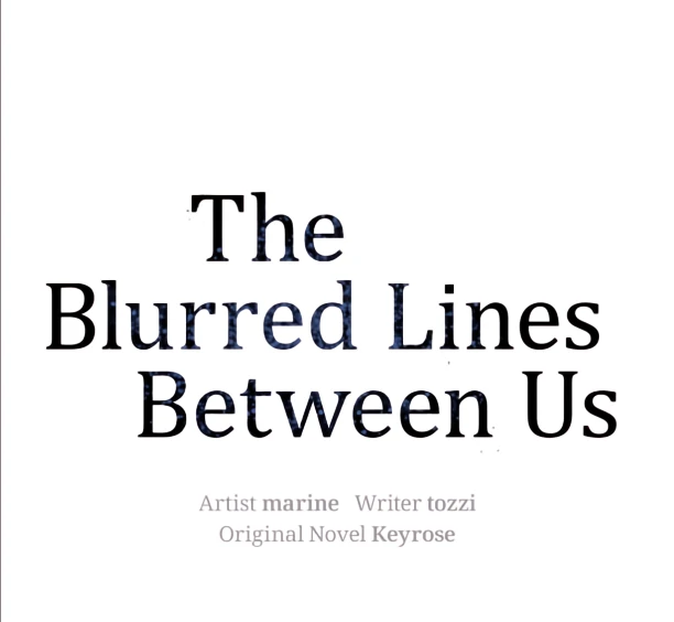 The Blurred Lines Between Us [Official] - Chapter 29 manhwa