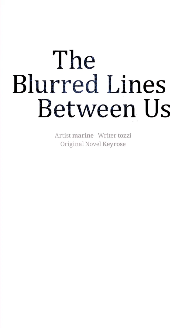 The Blurred Lines Between Us [Official] - Chapter 30 manhwa