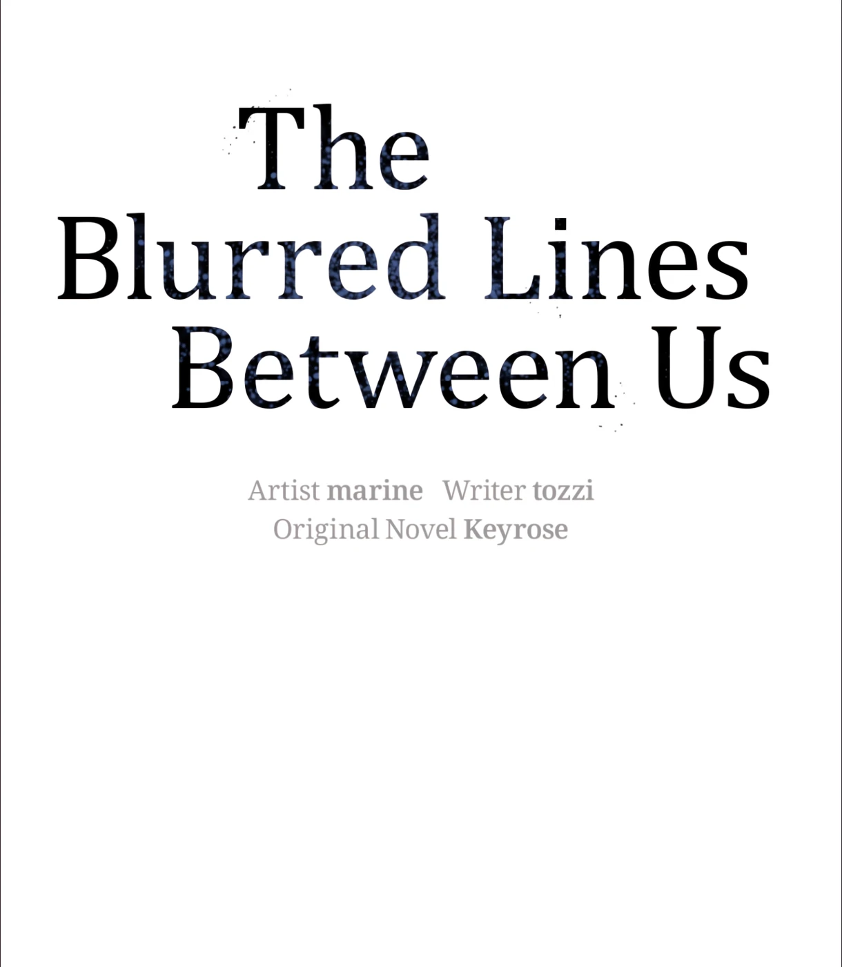 The Blurred Lines Between Us [Official] - Chapter 31 manhwa