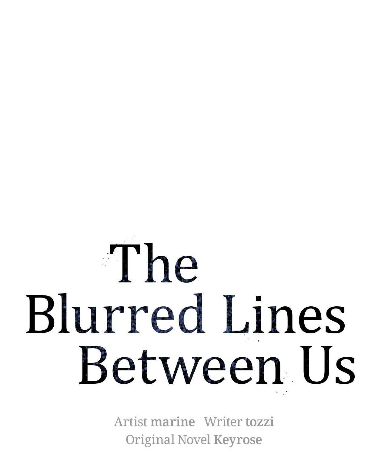 The Blurred Lines Between Us [Official] - Chapter 33 manhwa