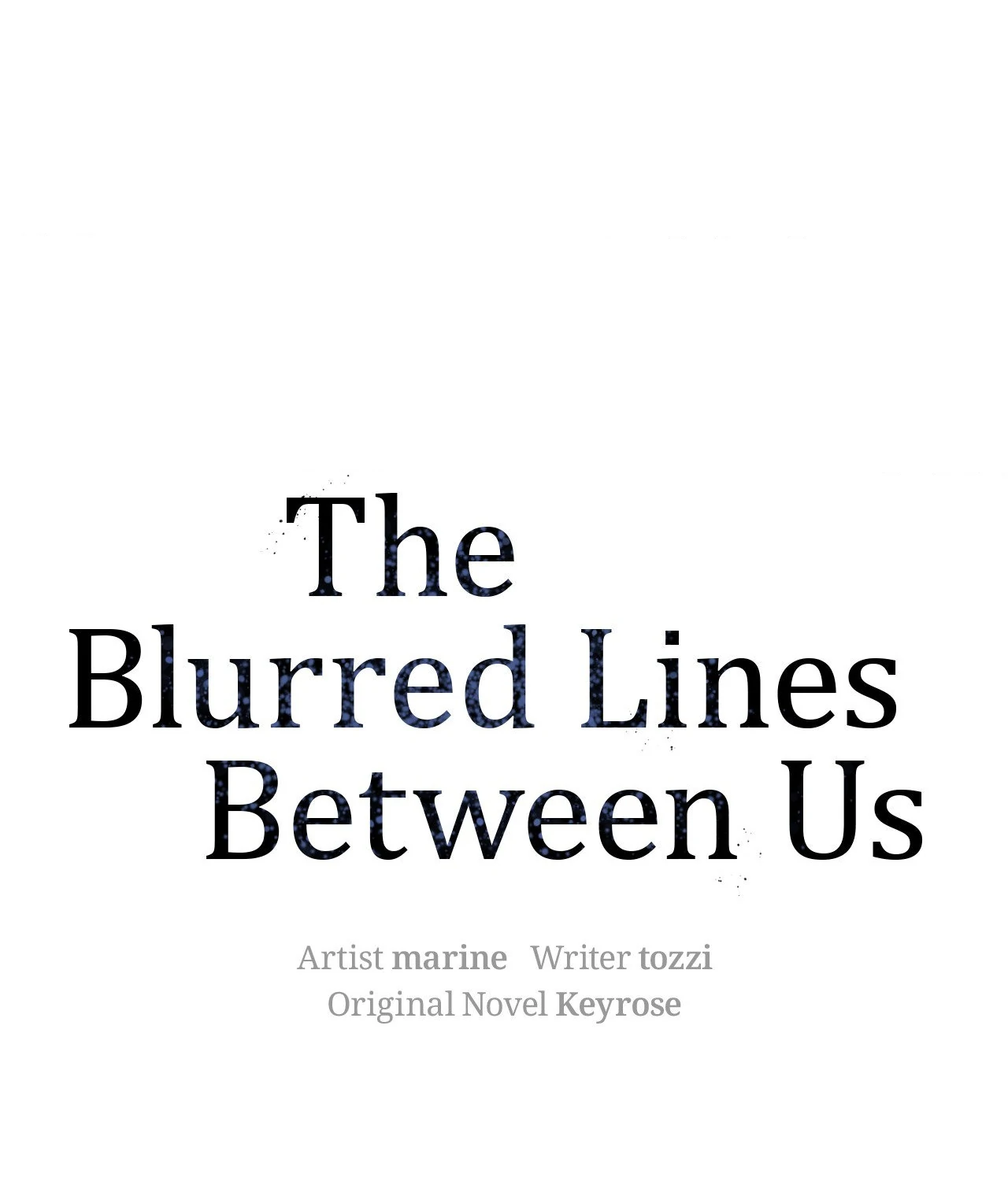 The Blurred Lines Between Us [Official] - Chapter 34 manhwa
