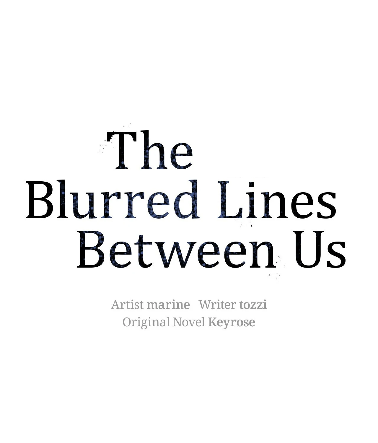 The Blurred Lines Between Us [Official] - Chapter 36 manhwa