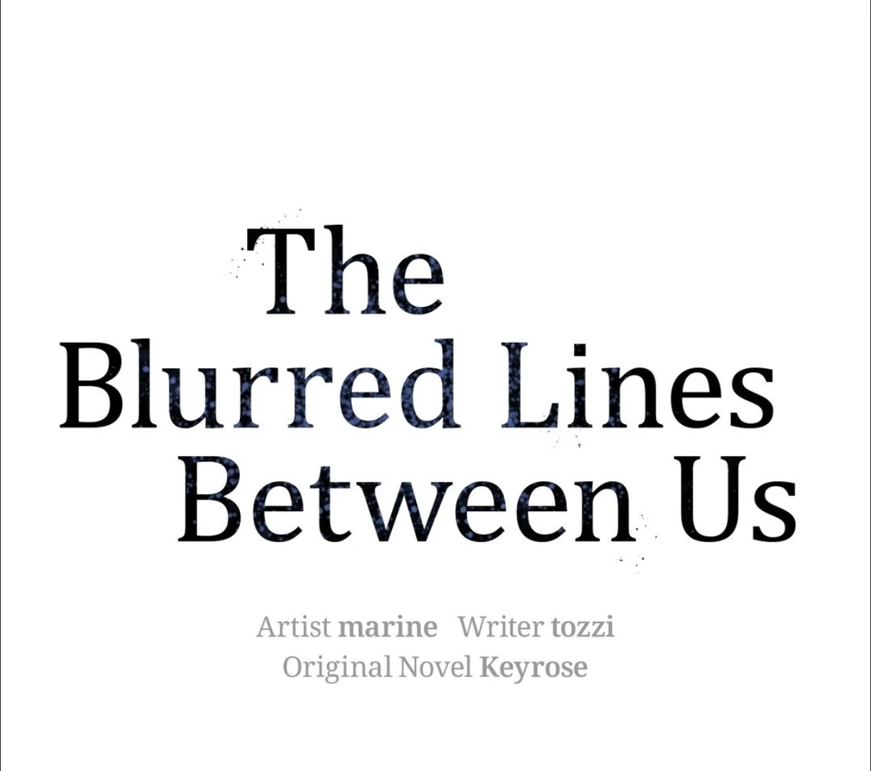 The Blurred Lines Between Us [Official] - Chapter 4 manhwa
