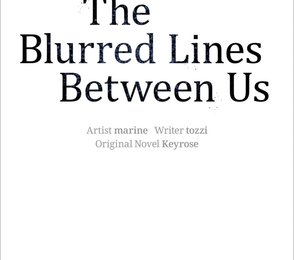The Blurred Lines Between Us [Official] - Chapter 7 manhwa
