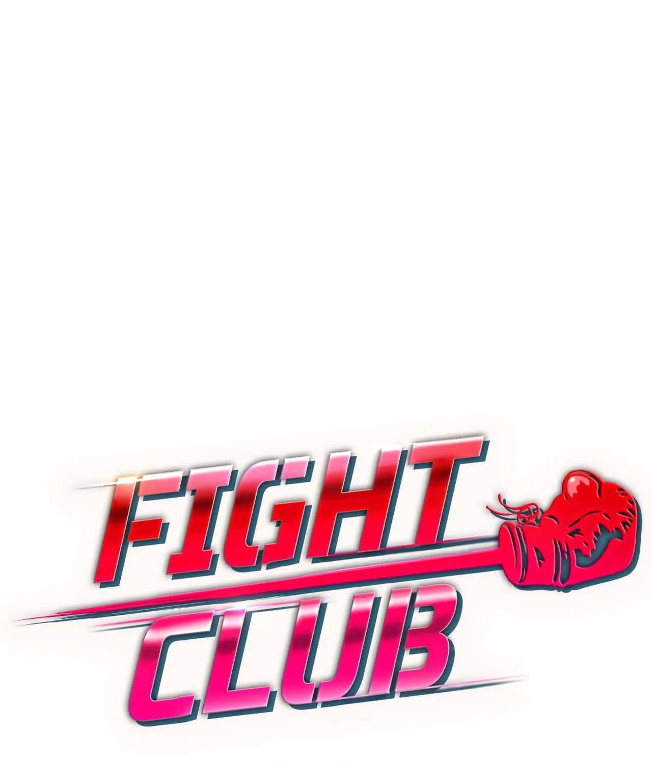 Fight Club [Official] - Chapter 21 manhwa