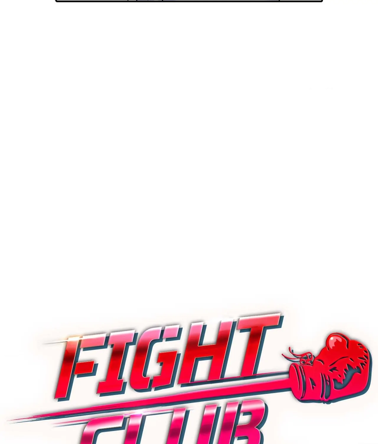 Fight Club [Official] - Chapter 22 manhwa