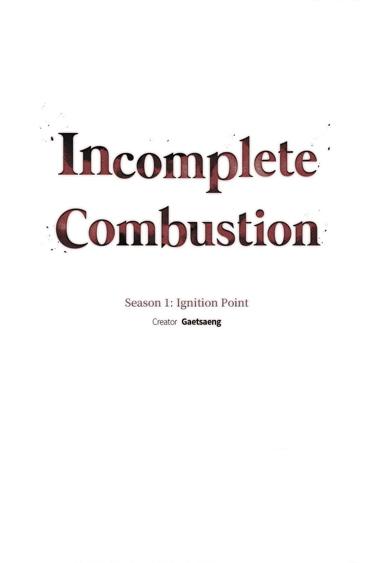 Incomplete Combustion - Chapter 20 manhwa