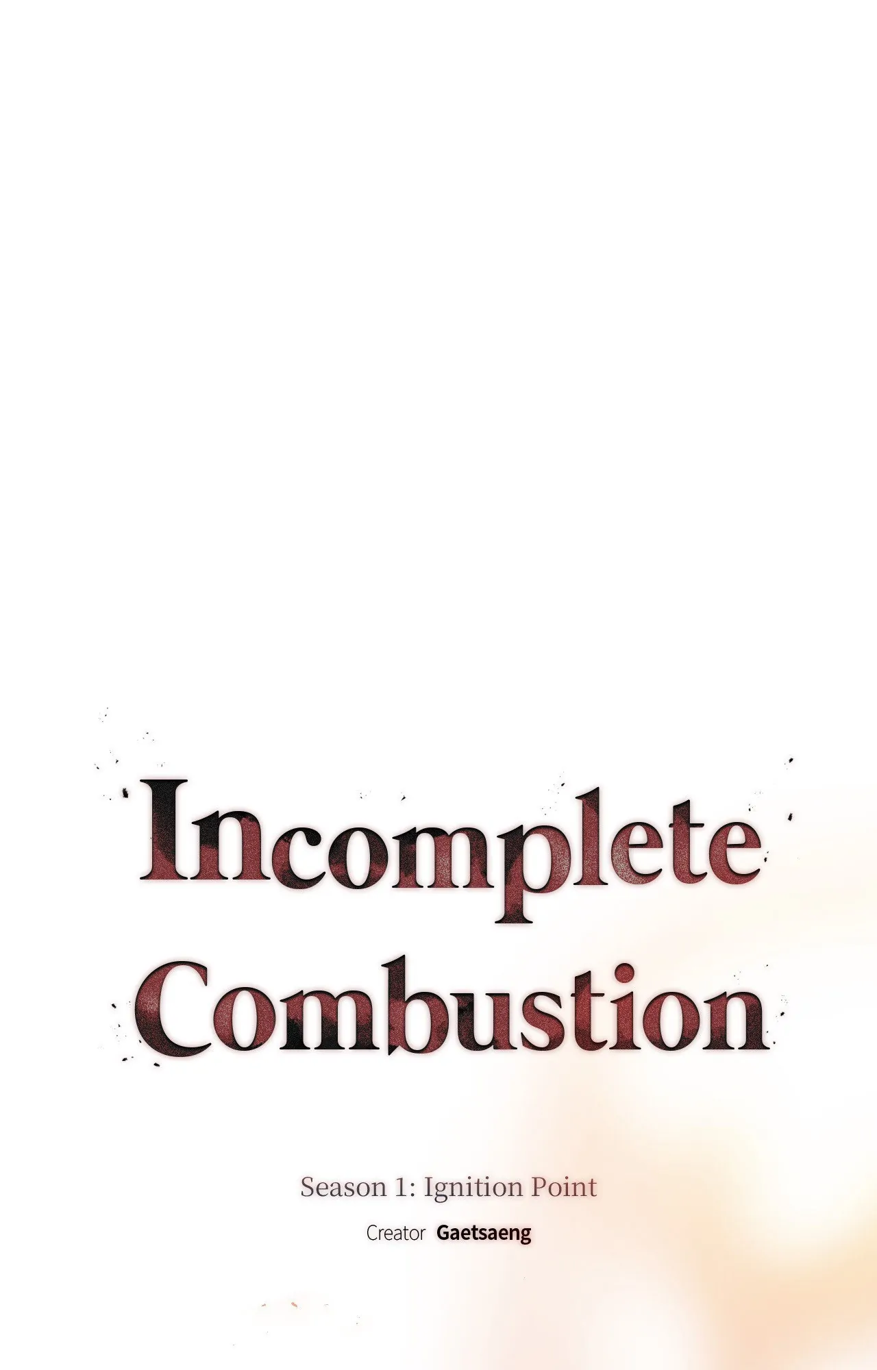 Incomplete Combustion - Chapter 23 manhwa
