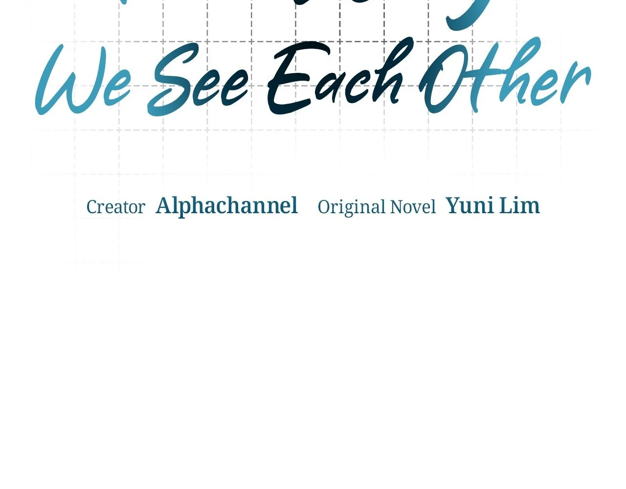 The Way We See Each Other - Chapter 14 manhwa