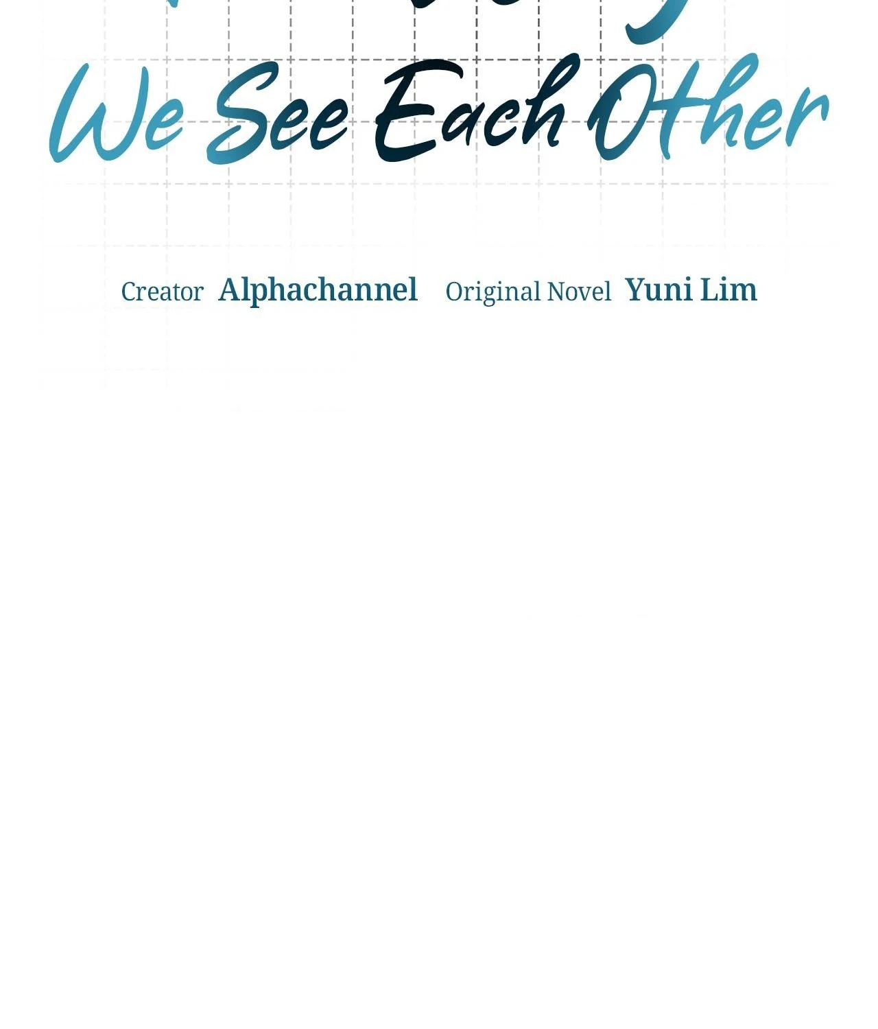 The Way We See Each Other - Chapter 24 manhwa