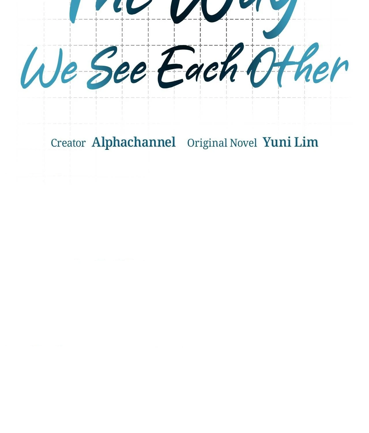 The Way We See Each Other - Chapter 30 manhwa