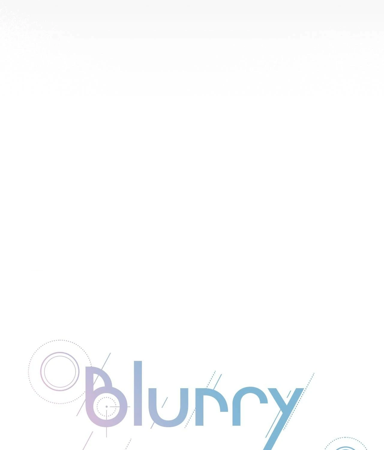 Blurry Until You [Official] - Chapter 16 manhwa