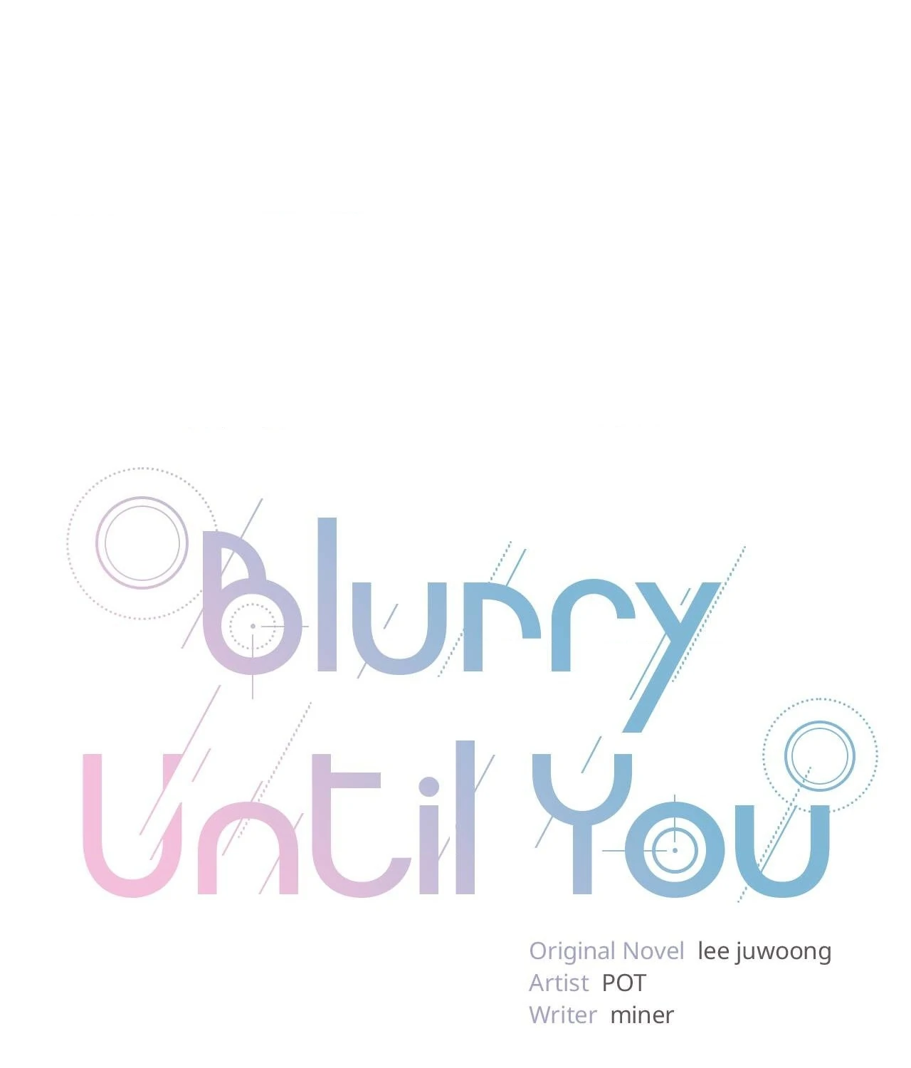 Blurry Until You [Official] - Chapter 25 manhwa