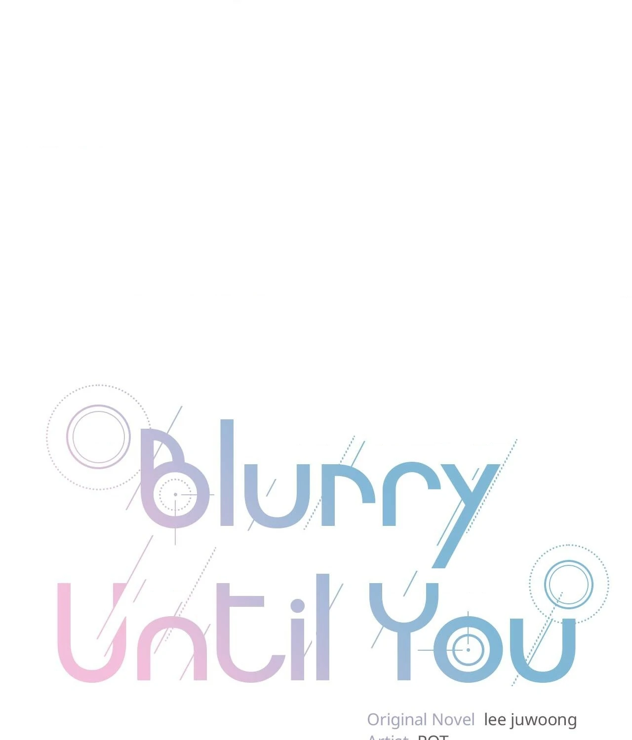 Blurry Until You [Official] - Chapter 26 manhwa