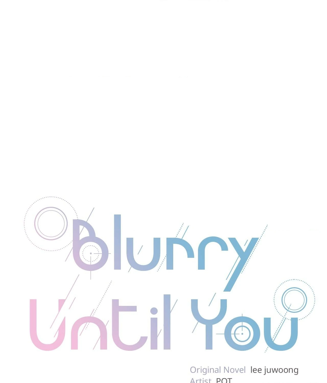 Blurry Until You [Official] - Chapter 29 manhwa
