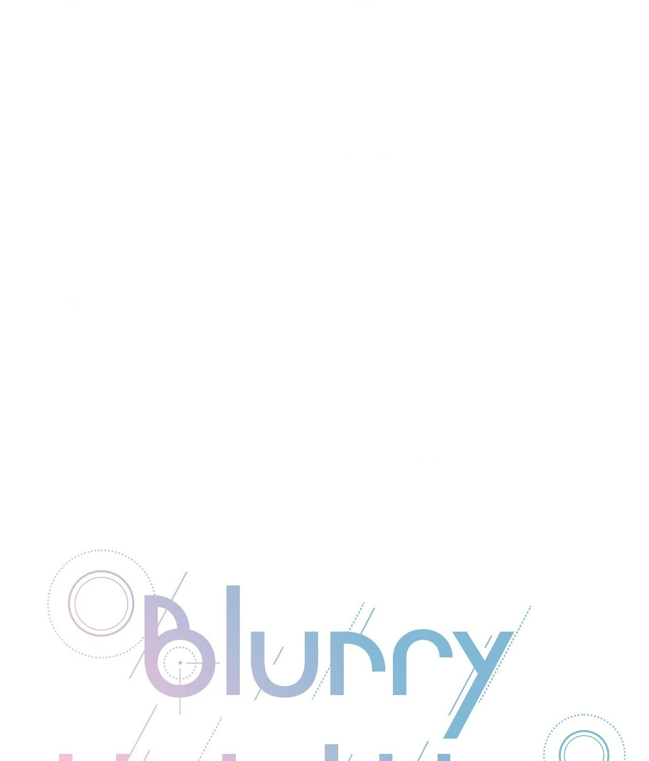 Blurry Until You [Official] - Chapter 34 manhwa