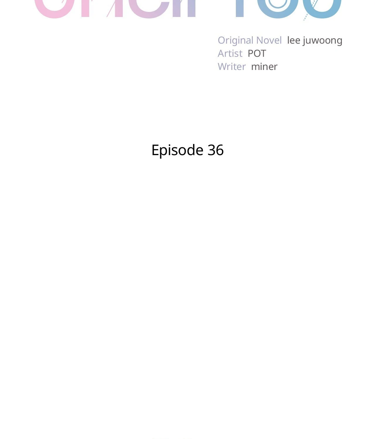 Blurry Until You [Official] - Chapter 36 manhwa
