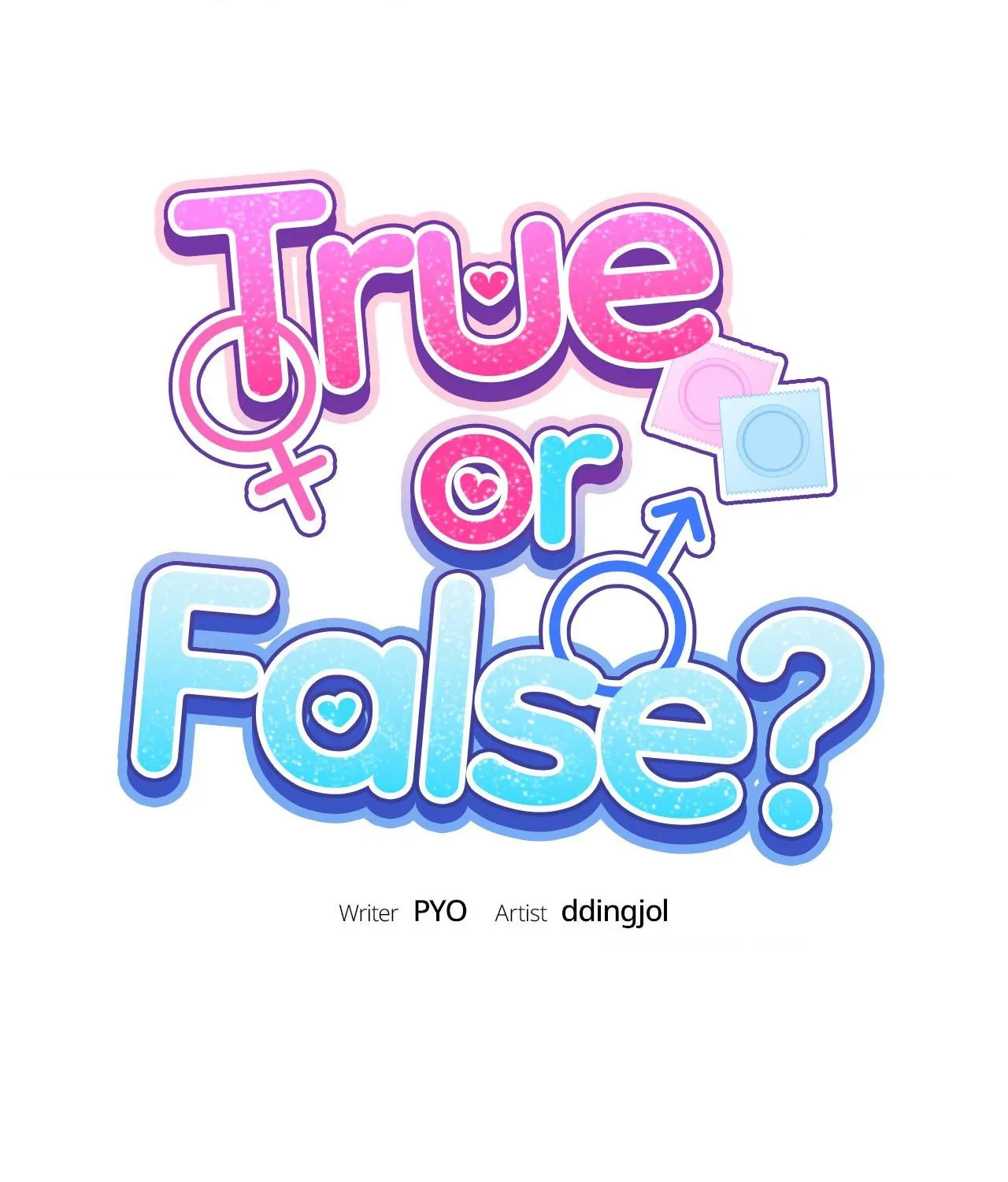 True or False? (Official Uncensored) - Chapter 15 manhwa