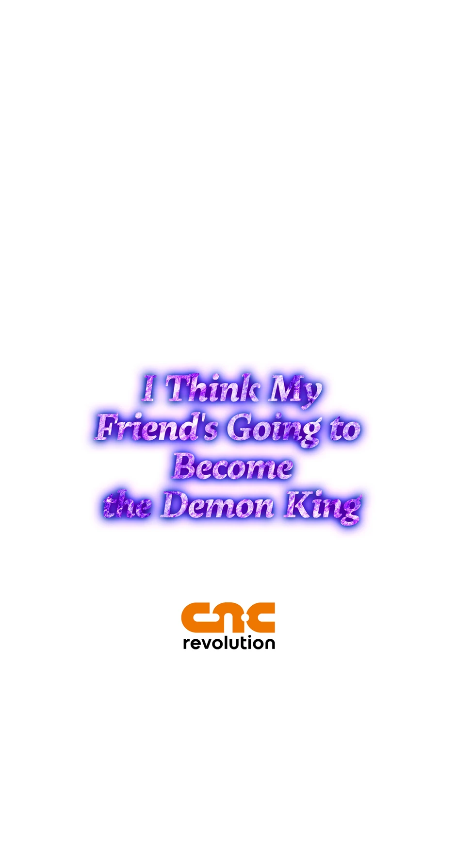 I Think My Friend’s Going to Become the Demon King (Mature) [Official] - 27. My Dear Nemesis manhwa