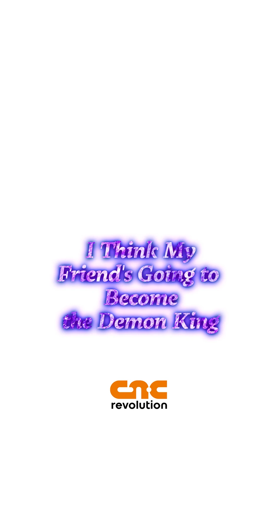 I Think My Friend’s Going to Become the Demon King (Mature) [Official] - 28. Reunion manhwa