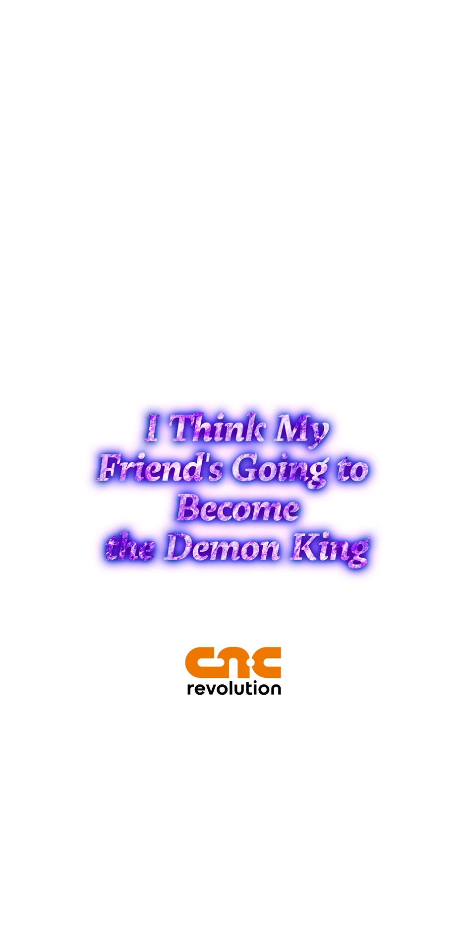 I Think My Friend’s Going to Become the Demon King (Mature) [Official] - 30. No Regrets manhwa