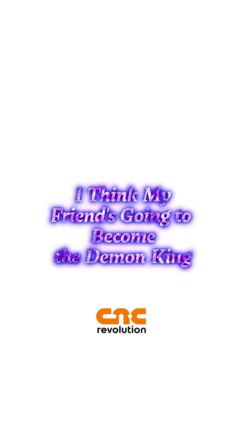 I Think My Friend’s Going to Become the Demon King (Mature) [Official] - 34. The Only Thing I'm Afraid Of manhwa