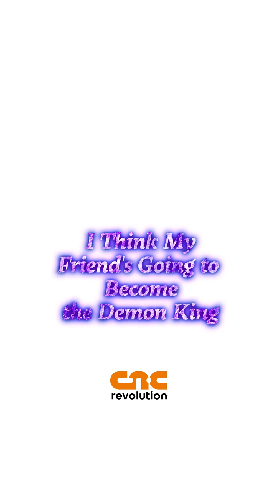 I Think My Friend’s Going to Become the Demon King (Mature) [Official] - 40. I'm Here manhwa